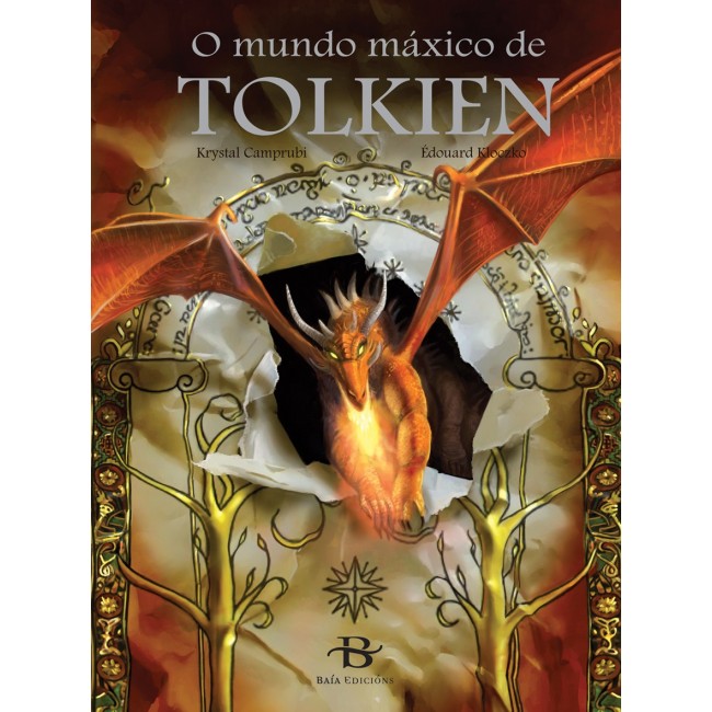 O mundo máxico de Tolkien
