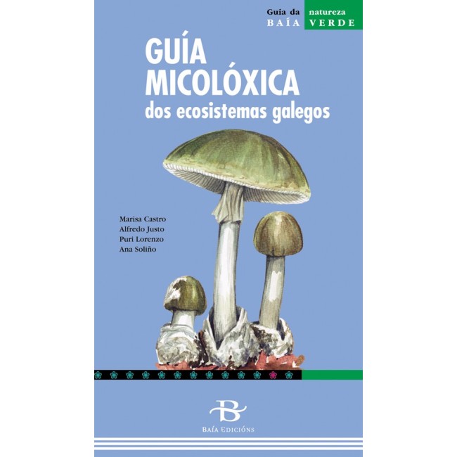 Guía micolóxica dos ecosistemas galegos