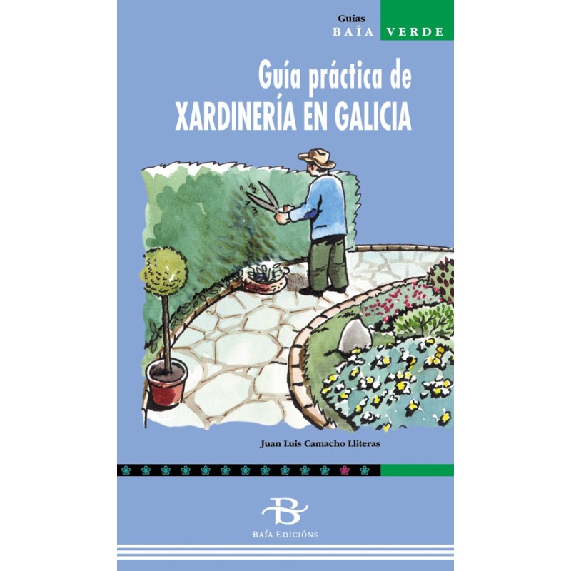 Guía práctica de xardinería en Galicia