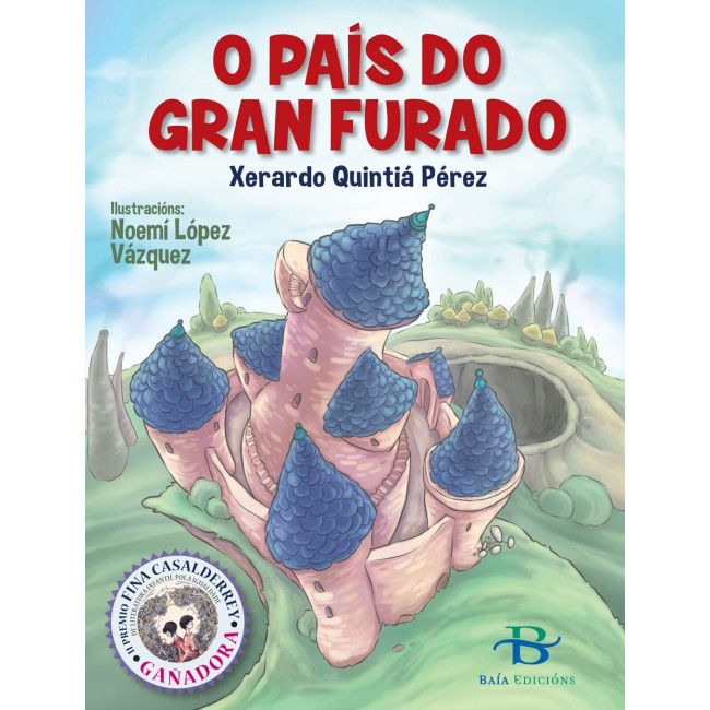 O País do Gran Furado