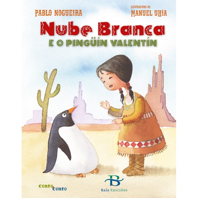 Nube Branca e o pingüín Valentín